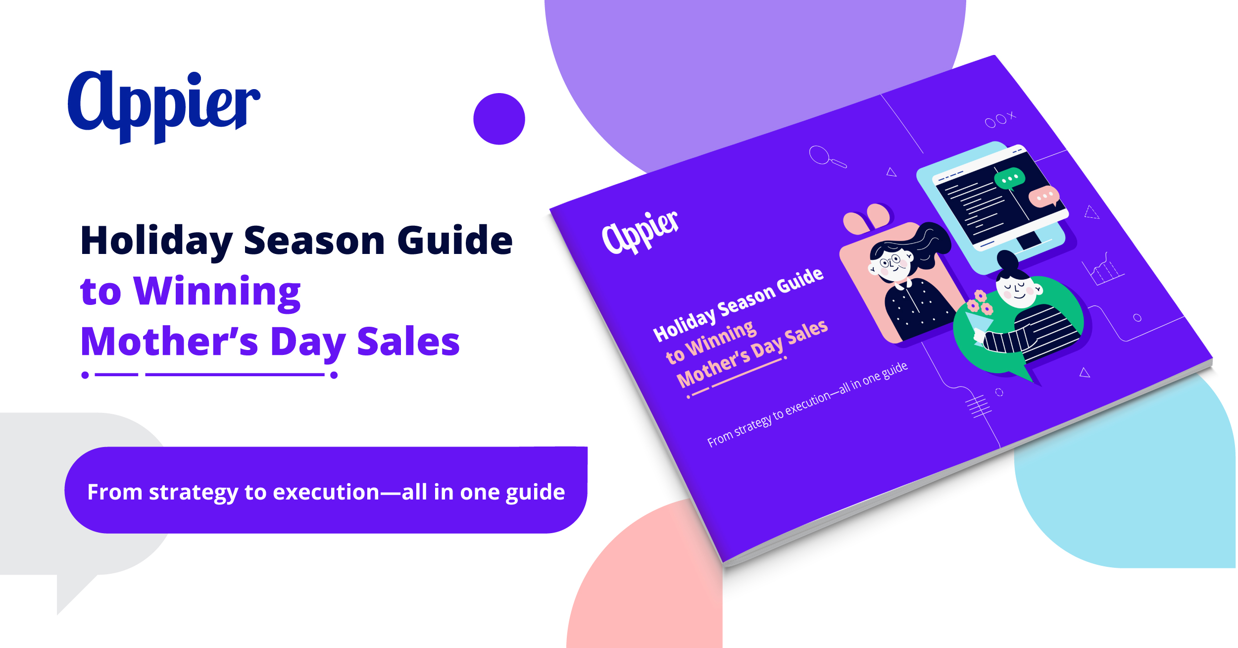 Holiday Marketing Guide to Winning Mother’s Day Sales